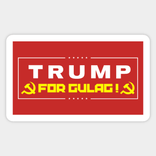 Trump for Gulag Sticker